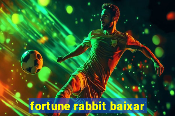 fortune rabbit baixar